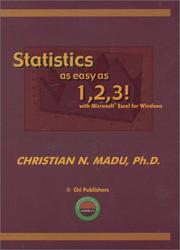 Cover of: Statistics as easy as 1, 2, 3 with Microsoft Excel for Windows by Christian N. Madu
