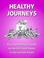 Cover of: Healthy journeys