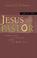 Cover of: Jesus the Pastor