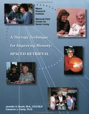Cover of: A Therapy Technique for Improving Memory: SPACED RETRIEVAL