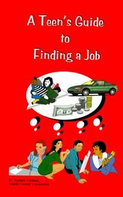 Cover of: A teen's guide to finding a job!