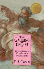 Cover of: Gagging of God, The by D. A. Carson