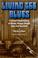 Cover of: Living the Blues