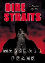 Cover of: Dire Straits: A Miami Novel (Miami Novels)