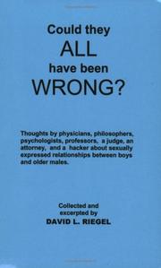 Cover of: Could They All Have Been Wrong? by David L. Riegel