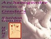 Cover of: Archaeogender: studies in gender's material culture