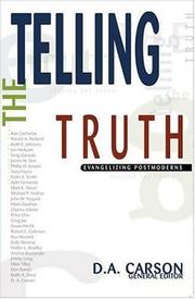 Cover of: Telling the Truth by D. A. Carson