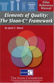 Cover of: Elements of Quality: The Sloan-C Framework (Pillar reference manual)