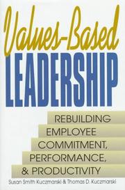 Cover of: Values-Based Leadership by Susan Smith Kuczmarski, Thomas D. Kuczmarski