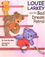 Cover of: Louie Larkey and the bad dream patrol