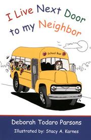 Cover of: I live next door to my neighbor