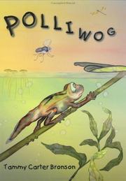 Polliwog by Tammy Carter Bronson