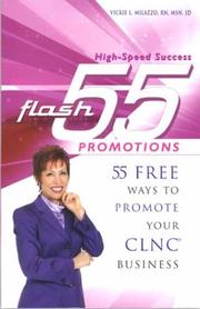 Cover of: flash 55 PROMOTIONS: 55 FREE Ways to Promote Your CLNC Business