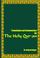 Cover of: The translation and commentary on the Holy Qur-an