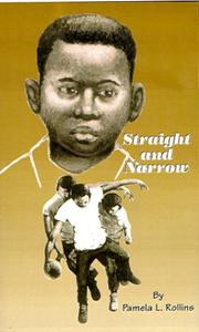 Cover of: Straight and narrow