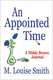 Cover of: An appointed time: a Middy Brown journal