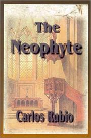 Cover of: The neophyte: (a dubious beginning)