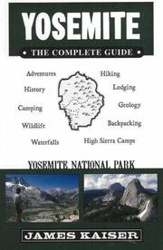 Cover of: Yosemite, The Complete Guide: Yosemite National Park