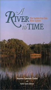 Cover of: A river in time: the Yadkin-Pee Dee River System