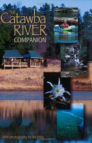 The Catawba River companion by Diane Milks