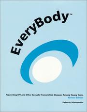 Cover of: EveryBody : Preventing HIV and Other Sexually Transmitted Diseases, Revised Edition