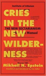 Cover of: Cries in the New Wilderness by Mikhail N. Epstein, Eve Adler