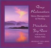 Cover of: Deep Relaxation by Nischala Joy Devi