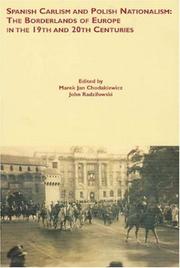 Cover of: Spanish Carlism and Polish Nationalism: The Borderlands of Europe in the 19th and 20th Centuries