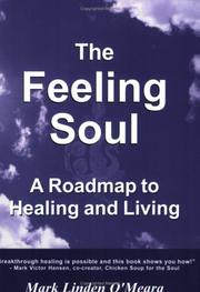 Cover of: The Feeling Soul by Mark, Linden O'Meara