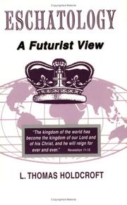 Cover of: Eschatology: A Futurist View