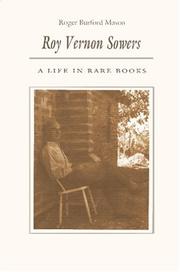 Cover of: Roy Vernon Sowers: a life in rare books