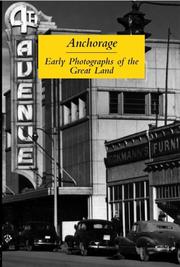 Cover of: Anchorage: Early Photographs of the Great Land
