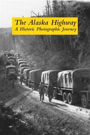 Cover of: The Alaska Highway