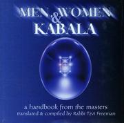 Cover of: Men, Women and Kabala: A Handbook from the Masters