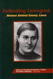 Cover of: Defending Leningrad: women behind enemy lines