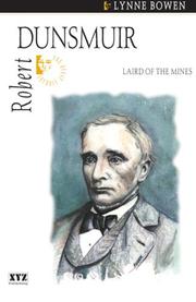 Cover of: Robert Dunsmuir: laird of the mines