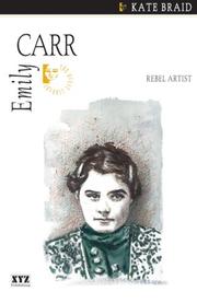 Cover of: Emily Carr by Kate Braid
