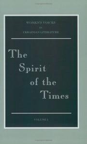 Cover of: The spirit of the times by by Olena Pchilka and Nataliya Kobrynska ; translated by Roma Franko ; edited by Sonia Morris.