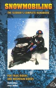 Cover of: Snowmobiling: the sledder's complete handbook