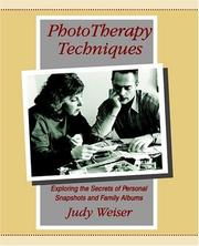 Phototherapy techniques by Judy Weiser