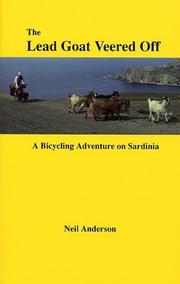 Cover of: The Lead Goat Veered Off : A Bicycling Adventure on Sardinia