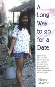 Cover of: A Long Way to Go for A Date by Henry Makow