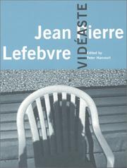 Cover of: Jean Pierre Lefebvre: Vid&#233;aste