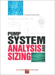 Cover of: Pump System Analysis & Sizing