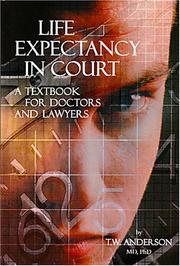 Cover of: Life Expectancy in Court: A Textbook for Doctors and Lawyers
