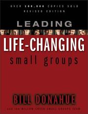 Cover of: Leading life-changing small groups