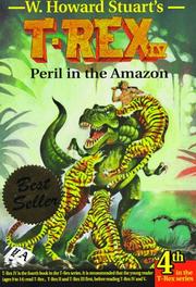 Cover of: Peril in the Amazon (T-Rex) by W. Howard Stuart