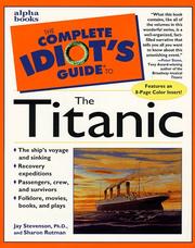 Cover of: The complete idiot's guide to the Titanic