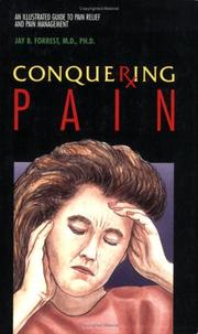 Cover of: Conquering Pain (Empowering Press) | J. B. Forrest