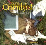 Cover of: The True Meaning of Crumbfest